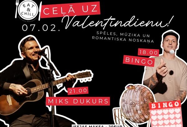 Ceļā uz Valentīndienu Eat&Chill